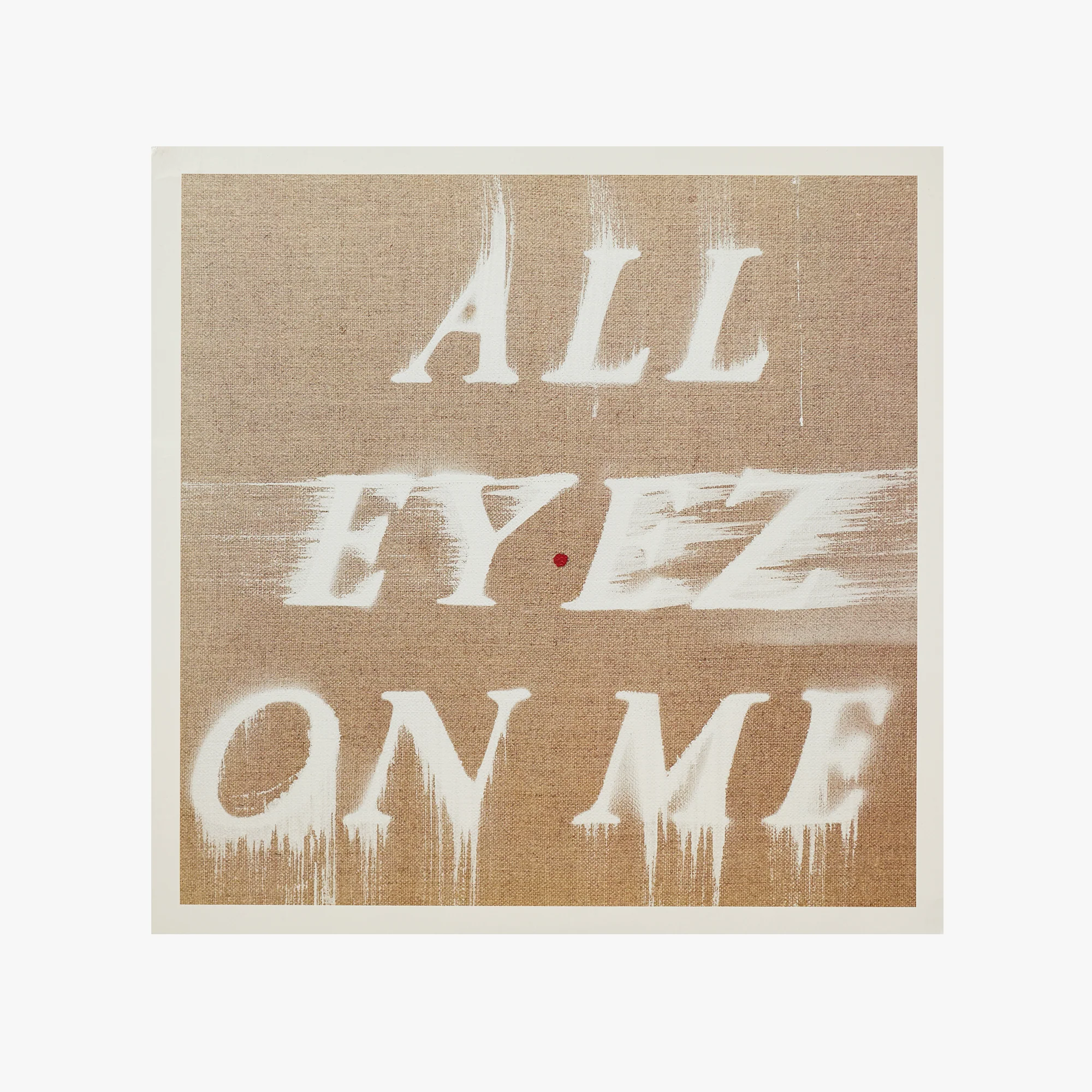 2Pac - All Eyez On Me by Ed Ruscha Gallery Picture Disc - Image 4